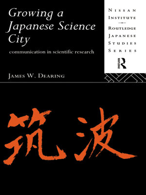 cover image of Growing a Japanese Science City